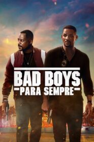 Bad Boys 3 Para Sempre