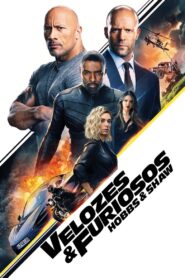 Velozes e Furiosos: Hobbs & Shaw