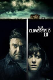 Cloverfield 2: Rua Cloverfield, 10