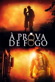 À Prova de Fogo