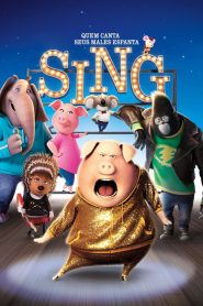 Sing – Quem Canta Seus Males Espanta