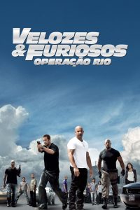 Velozes e Furiosos 5: Operação Rio