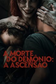 A Morte do Demônio: A Ascensão