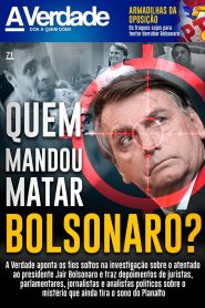 Quem mandou matar Jair Bolsonaro