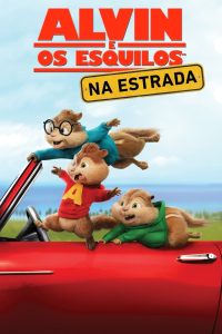 Alvin e os Esquilos 4: Na Estrada