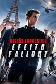 Missão: Impossível 6 – Efeito Fallout