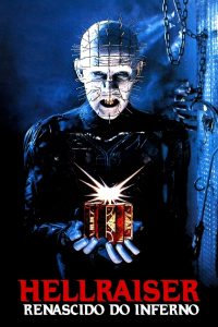 Hellraiser 1: Renascido do Inferno