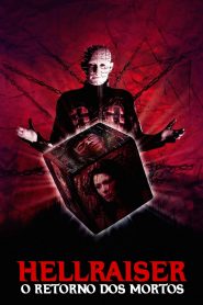 Hellraiser 7: O Retorno dos Mortos