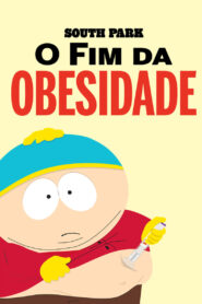 South Park: O Fim da Obesidade +18